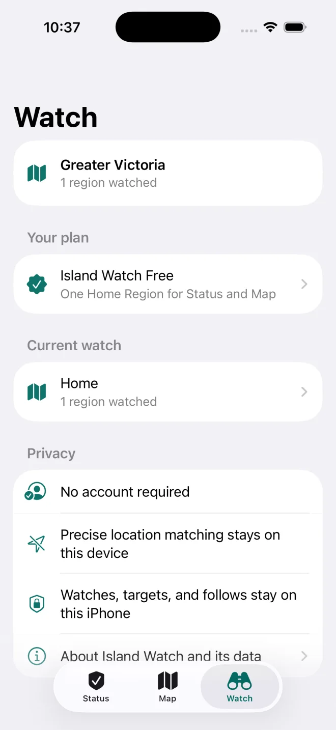 Island Watch screen showing the Home Region, current watch, plan, and on-device privacy details.